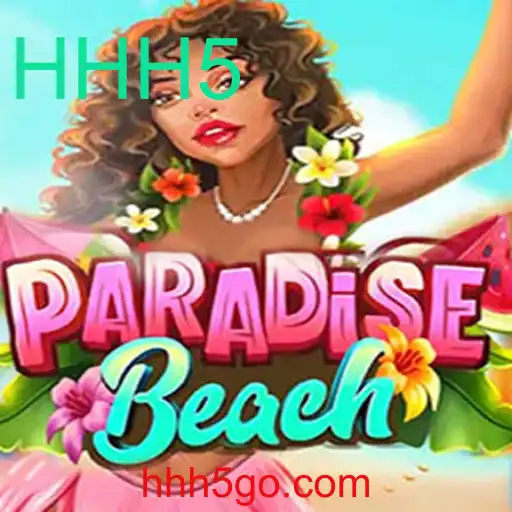 Explorando ParadiseBeach: Um Mergulho no Mundo de HHH5